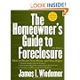 The Homeowner's Guide to Foreclosure