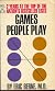 Games People Play: The basic handbook of transactional analysis.