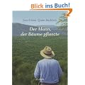 Der Mann, der B�ume pflanzte