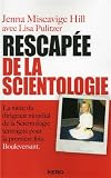 La rescapÃ?Â©e de la scientologie