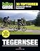 Suchen : BIKE Guide Tegernsee: 30 Toptouren, zwischen Bad Tölz und Bayrischzell