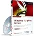 Windows Scripting lernen: Von Windows Script Host und Visual Basic Script bis zur Windows PowerShell