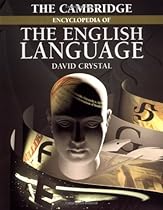 The Cambridge Encyclopedia of the English Language