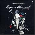 Espace Libidinal