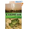 A Jealous God