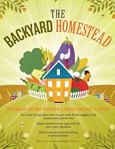 The Backyard Homestead
