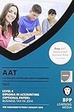 AAT qualifications and credit framework (QCF) AQ2013. Level 4 Diploma in Accounting. Business tax, FA 2014