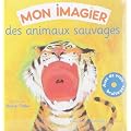 Des animaux sauvages (1CD audio)