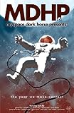 MySpace Dark Horse presents