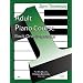 John Thompson's Adult Piano Course - Book 1: Book 1/Mid-Elementary Level