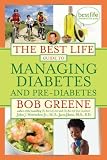 The Best Life Guide to Managing Diabetes and Pre-Diabetes (Hardcover)