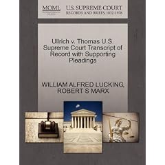 Ullrich V. Thomas U.S. Supreme Court Transcript of Record with Supporting Pleadings
