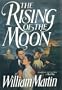 THE RISING OF THE MOON