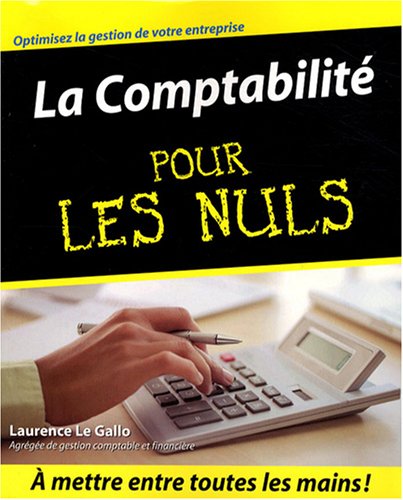 La Comptabilit� pour les Nuls