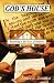 God's House: Returning to the Heart of Ministry (Paperback) by James A. Jimason
