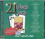 21 BLACK JACK THE VENTURES