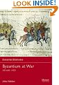 Byzantium at War (Essential Histories)