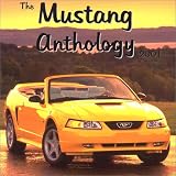 The Ford Mustang Anthology 2001