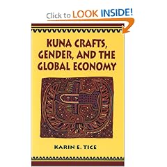 Kuna Crafts, Gender, and the Global Economy
