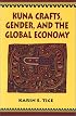 Kuna Crafts, Gender, and the Global Economy