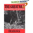 The Great War Vol 3 - Deadlock (The Great War Series) by Herbert Wrigley Wilson and J. A. Hammerton