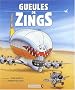 Gueules de zings