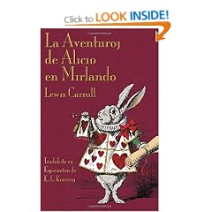 La Aventuroj de Alicio en Mirlando (Alice's Adventures in Wonderland in Esperanto)