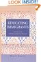 Educating Immigrants: Experiences of Second Generation Iranians (New Americans)