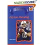 Peyton Manning: Indianapolis Colts Star Quarterback (Blue Banner Biographies) (Blue Banner Biographies)