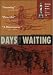 Days of Waiting