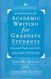 Commentary for Academic Writing for Graduate Students: Essential Tasks and Skills (Michigan Series in English for Academic & Professional Purposes)
