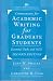 Commentary for Academic Writing for Graduate Students: Essential Tasks and Skills (Michigan Series in English for Academic & Professional Purposes)