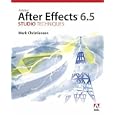 Adobe After Effects 6.5 Studio Techniques