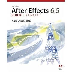 Adobe After Effects CS3 Professional Studio Techniques