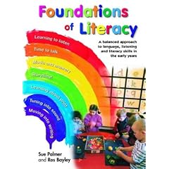 Foundations of Literacy: A Balanced Approach to Language, Listening and Literacy Skills in the Early Years (Literacy Collection)