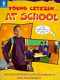 Books : At School (Young Citizen)
