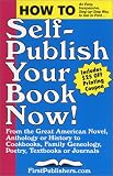How to Self-Publish Your Book Now!