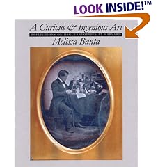 A Curious and Ingenious Art: Reflections on Daguerreotypes at Harvard