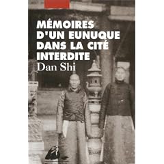 M�moires d'un eunuque dans la cit� interdite