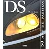 Citro�n DS : 50 ans de passion