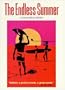 The Endless Summer