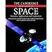The Cambridge Encyclopedia of Space: Missions, Applications and Exploration