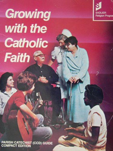 Growing with the Catholic Faith