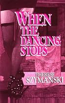 When the Dancing Stops: The First Brett Higgins Mystery (Brett Higgins Mysteries)