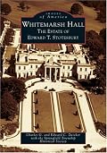 Whitemarsh Hall: The Estate of Edward T.  Stotesbury (PA) (Images of America)