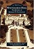 Whitemarsh Hall: The Estate of Edward T.  Stotesbury (PA) (Images of America)