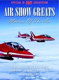 Air Show Greats - Masters Of The Air