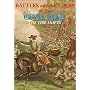 Battles And Leaders of the Civil War Vol. 3: The Tide Shifts