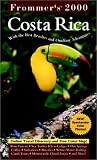 Frommer's Costa Rica 2000