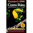 Frommer's Costa Rica 2000 by  Arthur Frommer and Eliot Greenspan